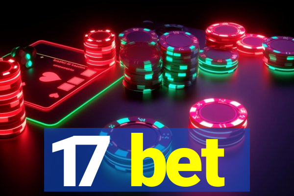 17 bet